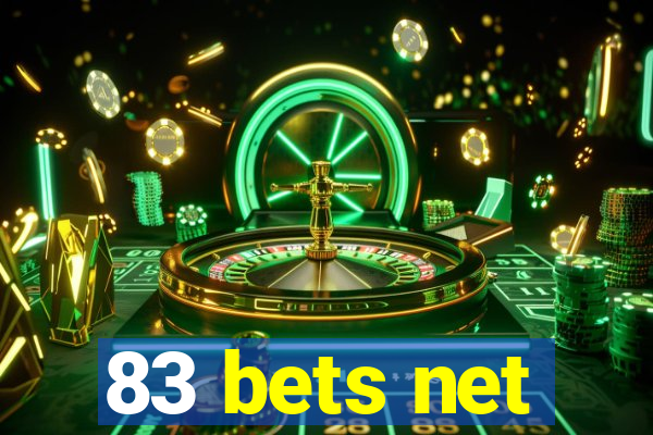 83 bets net